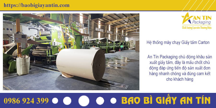XƯỞNG SẢN XUẤT BAO BÌ GIẤY AN TÍN