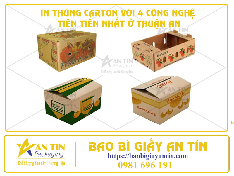 in-thung-carton-voi-4-cong-nghe-tien-tien-nhat-o-thuan-an-03 In Thùng Carton Với 4 Công Nghệ Tiên Tiến Nhất Ở Thuận An
