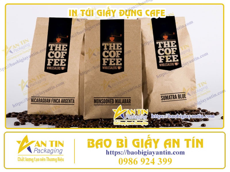 IN TÚI GIẤY ĐỰNG CAFE THEO YÊU CẦU – BÍ QUYẾT TÔN VINH THƯƠNG HIỆU