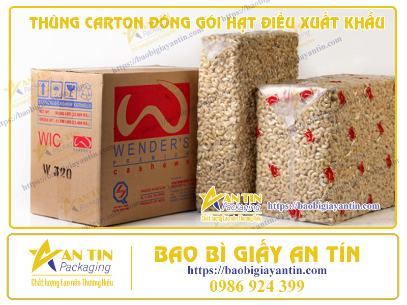 THÙNG CARTON – GIẢI PHÁP TIỆN LỢI CHO HẠT ĐIỀU ĐÓNG GÓI XUẤT KHẨU