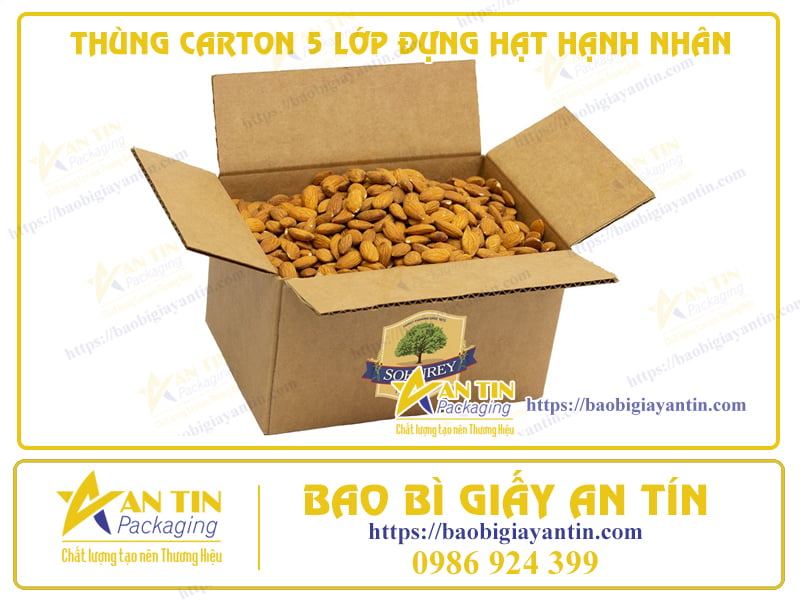 TÌM HIỂU SẢN PHẨM THÙNG CARTON 5 LỚP CAO CẤP ĐỰNG HẠNH NHÂN THÀNH PHẨM